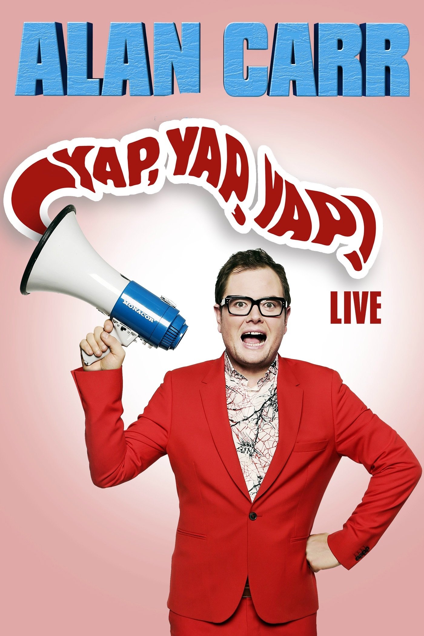 Постер Alan Carr: Yap, Yap, Yap!